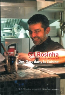 Bertrand.pt - Des Gars Dans La Cuisine ; Parcours Et Recettes D'Un Chef