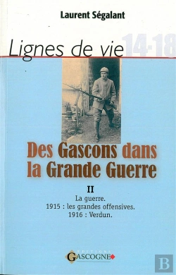 Bertrand.pt - Des Gascons Dans La Grande Guerre T.2
