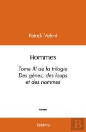 Des Gènes, Des Loups Et Des Hommes - Tome 3
