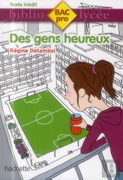 Des Gens Heureux