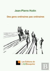 Des Gens Ordinaires Pas Ordinaires