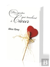 Des Gestes Qui Touchent Le Coeur