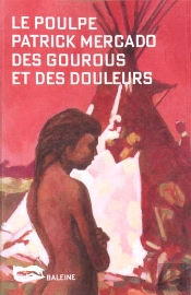 Des Gourous Et Des Douleurs