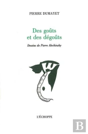 Des Gouts Et Des Degouts