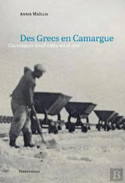 Bertrand.pt - Des Grecs En Camargue ; Chroniques D'Exil Entre Sel Et Mer