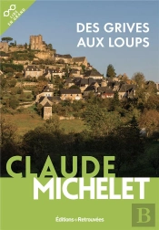 Des Grives Aux Loups