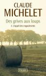 Des Grives Aux Loups Tome 3 : L'Appel Des Engoulevents