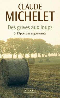 Bertrand.pt - Des Grives Aux Loups Tome 3 : L'Appel Des Engoulevents