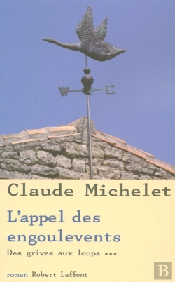 Bertrand.pt - Des Grives Aux Loups Tome 3 : L'Appel Des Engoulevents