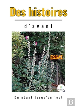 Bertrand.pt - Des Histoires D'Avant - Du Neant Jusqu'Au Tout