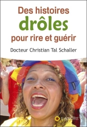 Des Histoires Drôles Pour Lutter Contre La Maladie Et L'Ennui