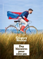 Des Histoires Pour Cent Ans