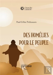 Des Homélies Pour Le Peuple