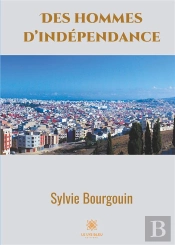 Des Hommes D Independance