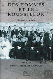 Des Hommes Et Le Roussillon
