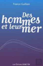 Des Hommes Et Leur Mer