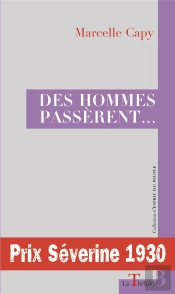 Des Hommes Passerent...