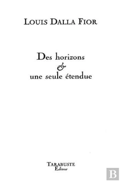 Bertrand.pt - Des Horizons & Une Seule Etendue - Louis Dalla Fior