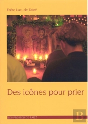 Des Icônes Pour Prier
