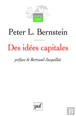 Bertrand.pt - Des Idées Capitales : Les Origines Improbables Du Wall Street Moderne. Préface De Bertrand Jacquillat