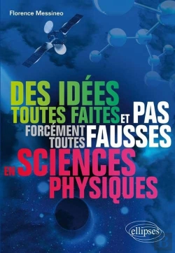 Bertrand.pt - Des Idées Toutes Faites Et Pas Forcément Toutes Fausses En Sciences Physiques