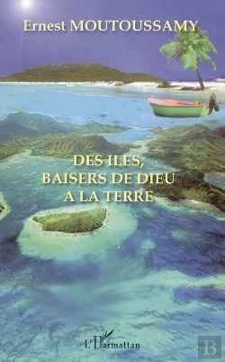 Bertrand.pt - Des Îles, Baisers De Dieu À La Terre