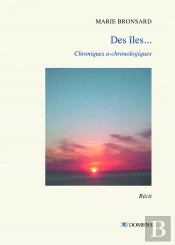 Des Iles... : Chroniquesa-Chronologiques