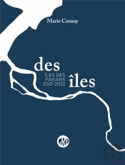 Des Îles Des Faisans Tome 2 : 2021-2022