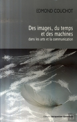 Bertrand.pt - Des Images Du Temps Et Des Machines Dans Les Arts Et La Communication