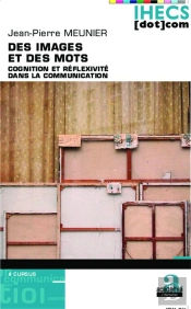 Des Images Et Des Mots ; Cognition Et Réflexivité Dans La Communication