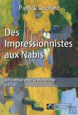Bertrand.pt - Des Impressionnistes Aux Nabis, Un Combat Pour La Modernite (Recits)
