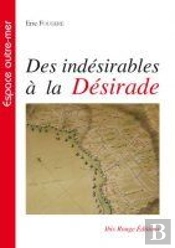 Des Indésirables À La Désirade