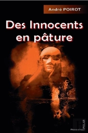 Des Innocents En Pâture