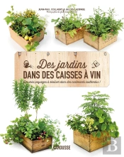 Des Jardins Dans Des Caisses À Vin