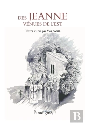 Des Jeanne Venues De L'Est