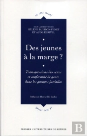 Des Jeunes À La Marge ? Transgressions Des Sexes Et Conformité De Genre Dans Les Groupes Juvéniles