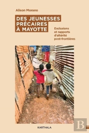 Des Jeunesses Précaires À Mayotte
