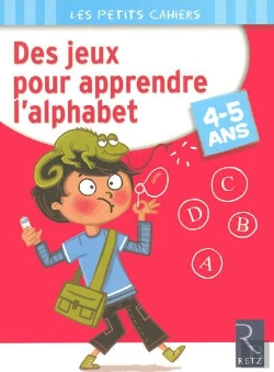 Bertrand.pt - Des Jeux Pour Apprendre L'Alphabet ; 4/5 Ans