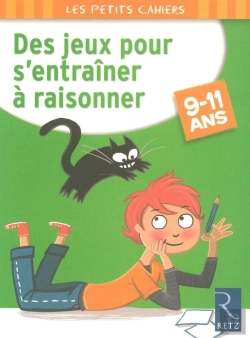 Bertrand.pt - Des Jeux Pour S'Entraîner À Raisonner ; 9/11 Ans