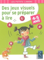 Des Jeux Visuels Pour Se Préparer À Lire ; 4/5 Ans