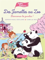 Des Jumelles Au Zoo : Bienvenue, Les Pandas !