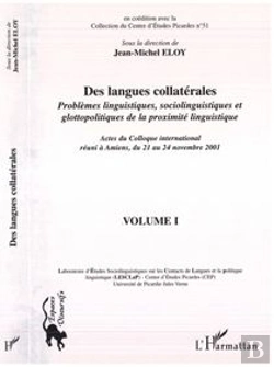 Bertrand.pt - Des Langues Collaterales ; Problemes Linguistiques, Sociolinguistiques Et Glottopolitiques De La Proximite Linguistique