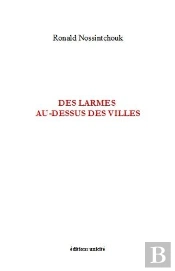 Des Larmes Au-Dessus Des Villes