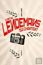 Des Lendemains Qui Chantent