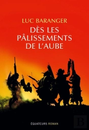 Dès Les Pâlissements De L'Aube