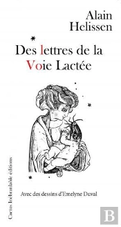 Des Lettres De La Voie Lactee