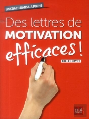 Des Lettres De Motivation Efficaces