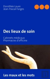 Des Lieux De Soin