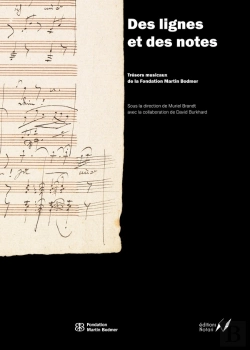 Bertrand.pt - Des Lignes Et Des Notes : Trésors Musicaux De La Fondation Martin Bodmer