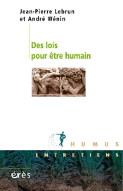 Des Lois Pour Être Humain